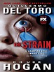 The Strain : The Strain Trilogy, Book 1 by Guillermo Del Toro; Chuck ...