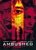 Ambushed - Dunkle Rituale - Film 1998 - FILMSTARTS.de