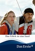 [Kinofilm] Das Glück ist eine Insel 2000 Komplett Film Deutsch HD ...