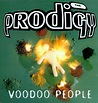 The Prodigy - Voodoo People | Releases | Discogs