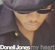 My Heart - Album by Donell Jones | Spotify