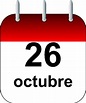 Que se celebra el 26 de octubre - Calendario