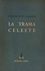 La trama celeste (1948) - Adolfo Bioy Casares