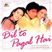 Dil To Pagal Hai - Soundtrack (Shahrukh Khan)