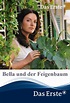 Bella und der Feigenbaum (película 2013) - Tráiler. resumen, reparto y ...
