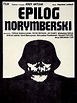 Epilog norymberski (Film, Period Drama): Reviews, Ratings, Cast and ...