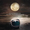 The Stars, The Oceans & The Moon - Album by Echo & the Bunnymen | Spotify