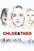 Chloe and Theo (2015) — The Movie Database (TMDB)