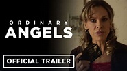 Ordinary Angels - Official Trailer (2023) Hilary Swank, Alan Ritchson ...
