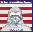 Album It s your world de Gil Scott-Heron & Brian Jackson sur CDandLP