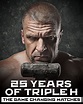 25 Years of Triple H: The Game Changing Matches (TV Special 2020) - IMDb