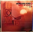 Amazon.com: MORGANA KING WILD IS LOVE vinyl record: CDs & Vinyl