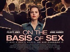 New Trailer For 'On The Basis Of Sex' Starring Felicity Jones