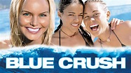 Blue Crush | Own & Watch Blue Crush | Universal Pictures