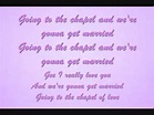 Going to The Chapel Of Love Lyrics - The Dixie Cups - YouTube