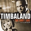 The Way I Are | Timbaland – Télécharger et écouter l'album