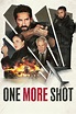 One More Shot (2024) - Posters — The Movie Database (TMDB)