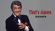 That's Amore - Dean Martin - YouTube