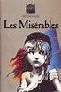 Les Misérables. Dir. Trevor Nunn & John Caird (The Palace … | Flickr
