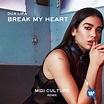 Break My Heart (Midi Culture Remix) by Dua Lipa | Free Download on Hypeddit