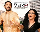 Life in a... Metro - Cast, Crew, Story, Songs, Awards and more