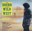 The Sound of the Wild West - Die besten Melodien aus den großen Western ...