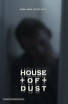 House of Dust (2013) movie poster