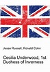 Книга "Cecilia Underwood, 1st Duchess of Inverness" – купить книгу ISBN ...
