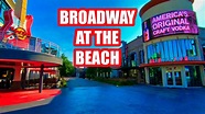 BROADWAY AT THE BEACH FULL WALKING TOUR JULY | MYRTLE BEACH, SC - YouTube