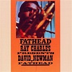 Best Buy: Fathead: Ray Charles Presents David Newman [LP] VINYL