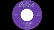 1954 HITS ARCHIVE: I’m A Fool To Care - Les Paul & Mary Ford - YouTube