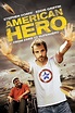 American Hero Movie Review & Film Summary (2015) | Roger Ebert