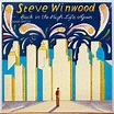 Steve Winwood - Back In The High Life Again (1986, Vinyl) | Discogs