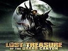 Lost Treasure of the Grand Canyon (2008) - Rotten Tomatoes
