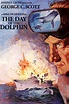 The Day of the Dolphin (1973) - Posters — The Movie Database (TMDB)