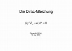 Die Dirac-Gleichung