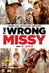 The Wrong Missy | Film-Rezensionen.de