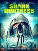 Shark Huntress [DVD] [2021] - Best Buy