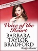 VOICE OF THE HEART Read Online Free Book by Barbara Taylor Bradford at ...