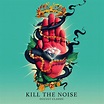 Kill The Noise Announces OWSLA LP + Drops First Single