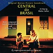 Central do Brasil (Original Motion Picture Soundtrack) - Album by ...