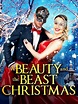 A Beauty & The Beast Christmas (2019) - Movie | Moviefone