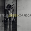 Steve Jansen - Corridor Lyrics and Tracklist | Genius