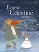 Ernest et Célestine en hiver (2017) - IMDb