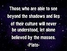 Plato's Allegory of the Cave is my favorite philosophical work. Even ...
