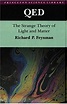 QED: The Strange Theory of Light and Matter: Richard P. Feynman ...