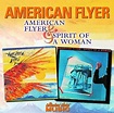 American Flyer - American Flyer: Spirit of a Woman - Amazon.com Music