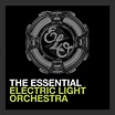 The Essential Electric Light Orchestra, Electric Light Orchestra | CD ...