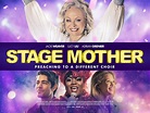 Movie Review - Stage Mother (2020)