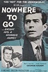 Nowhere to Go (1958) - Posters — The Movie Database (TMDB)